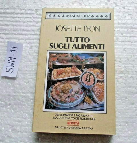 Libro tutto sugli alimenti - tutto,