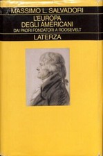 L'Europa degli americani. Dai