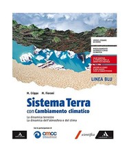 Sistema Terra con Cambiamento climatico. Per il 5ª classe del Liceo scientifico