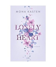 Lonely Heart, Mona Kasten