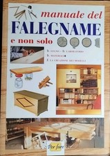 Manuale del falegname e non