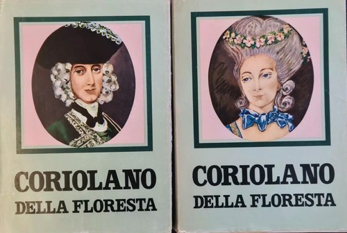 Coriolano della floresta - della, 2