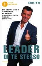 LIBRO LEADER DI TE STESSO - ROBERTO RE