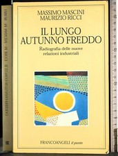 IL LUNGO AUTUNNO FREDDO