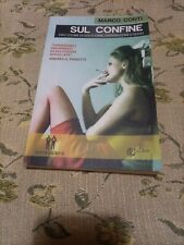 Libro. Sul Confine. Marco Conte. Amico Libro.