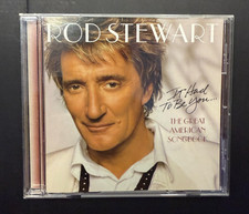 Rod Stewart CD - It Had To Be