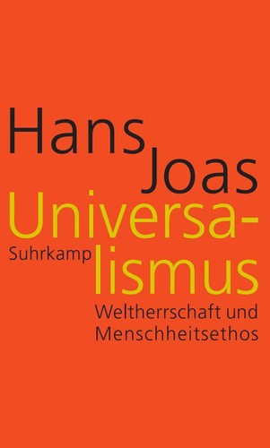 Hans joas universalismus - hans,