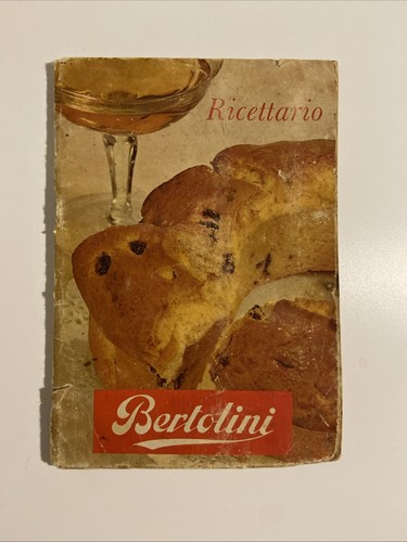 Ricettario bertolini 1966 - bertolini,