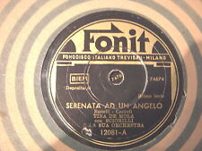 78 GIRI TINA DE MOLA canta SERENATA AD UN ANGELO & NOTTE DI FANTASIA  anni 40