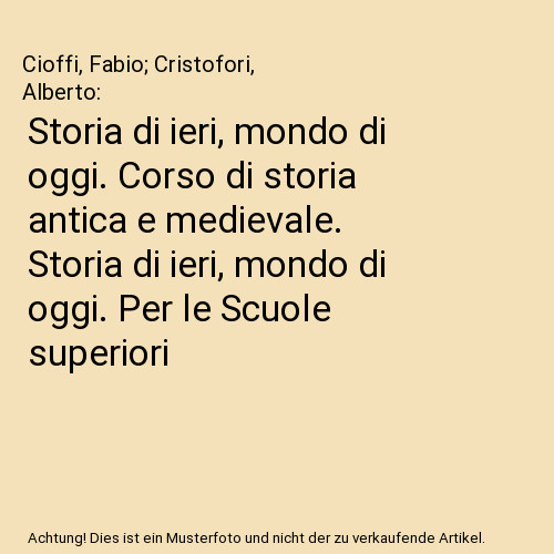 Storia ieri mondo di - storia, oggi