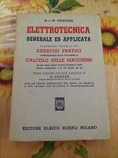 Elettrotecnica Generale E Applicata - H. W. Vieweger - Ed. Hoepli 1948