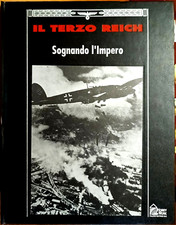 Il Terzo Reich: Sognando