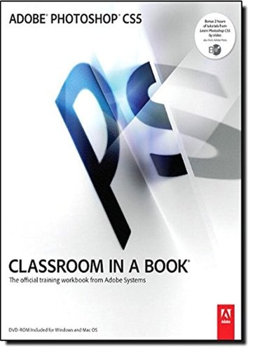 Adobe photoshop cs5 classroom - adobe,