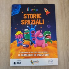 Hey Clay Storie Spaziali Il
