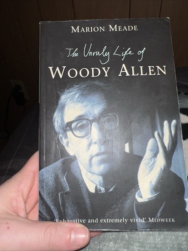 The unruly life woody allen - life,