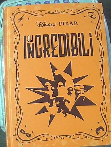 Disney novels incredibili - ,