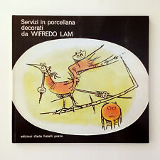 Wilfredo Lam, Servizi in porcellana decorati da..  W. L. - Ed. F.lli Pozzo, 1970