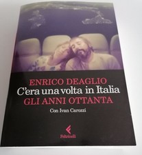 E. Deaglio - C'era una volta