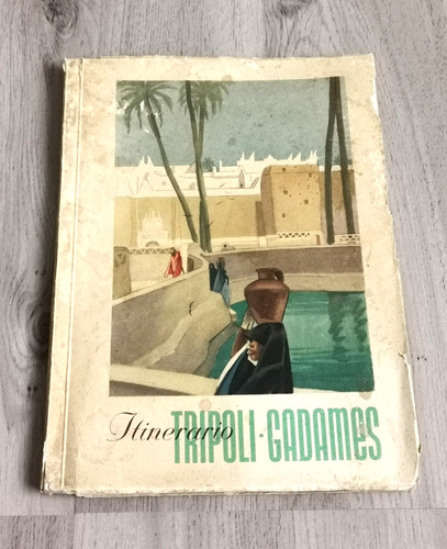 Itinerario tripoli gadames - itinerario,