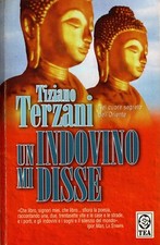 Libro Un indovino mi disse. Tiziano Terzani. TEA DUE 603. 2001. Raro. 432 pagine
