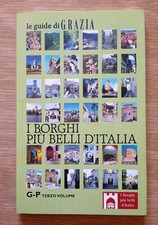 I Borghi Più Belli d'Italia -
