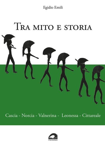 Tra mito storia cascia - storia.,