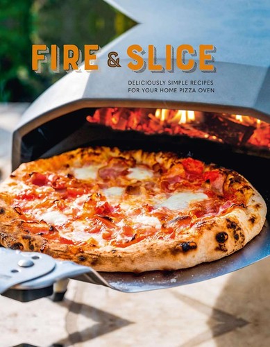 Fire and slice deliciously - and, slice: