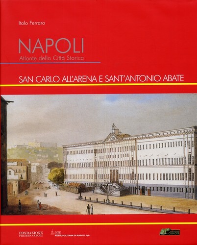 Napoli atlante della città - napoli.,