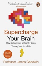 Supercharge Your Brain: How to