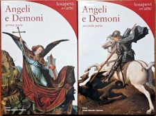 Libro Angeli e Demoni - Lo sapevi dell'arte - Electa 2004 - 1° e 2° Parte