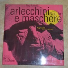 NAG ARNOLDI - ARLECCHINI E