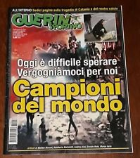 (Guerin Sportivo 2007 N. 6) Speciale incidenti scontri ultras Catania Raciti 