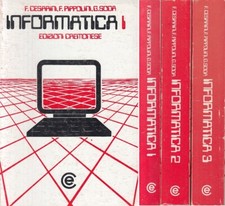 LZ- INFORMATICA 3 VOLUMI- CESARINI PIPPOLINI SODA- CREMONESE--- 1988- B - YFS575