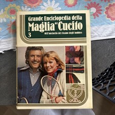GRANDE ENCICLOPEDIA DELLA MAGLIA DEL CUCITO 3 ARMANDO CURCIO EDITORE
