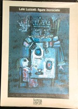 LELE LUZZATI: FIGURE