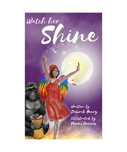 Watch her shine - shine,, henry