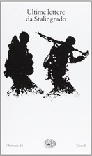 Libro - Ultime Lettere Da Stalingrado  - Einaudi