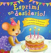 Esprimi un desiderio! Libro sonoro. Ediz. illustrata Butterfield, Moira and Camp