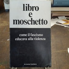Libro e Moschetto Come il
