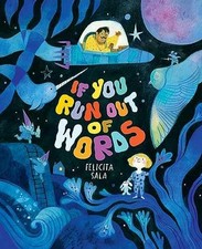 If You Run Out of Words: A