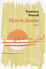 Mare in fiamme - Troccoli