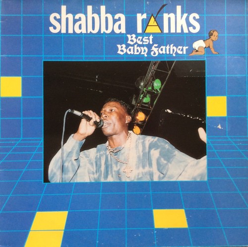 Shabba ranks best - ranks, baby