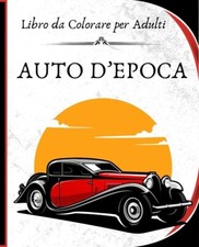 AUTO D'EPOCA - Libro da
