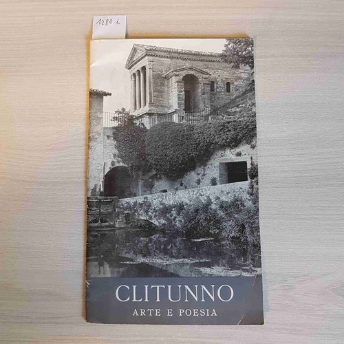 Clitunno arte poesia 1962 - clitunno,