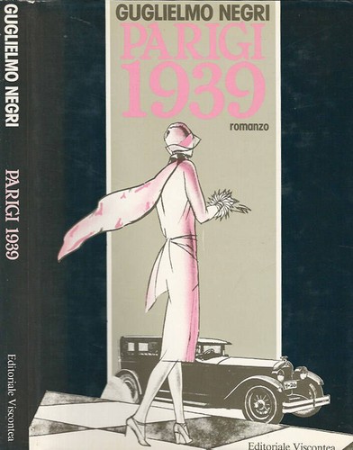 Parigi 1939 guglielmo negri - -,