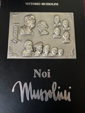 Libro  Noi Mussolini  Alba