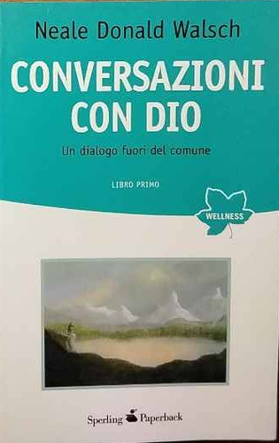 Conversazioni con dio un - dio.,