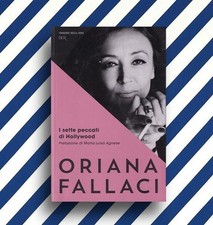 I sette peccati di Hollywood - Oriana Fallaci, Libro Bur Corriere 2015 Agnese