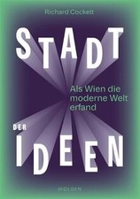 Stadt der Ideen: Als Wien die