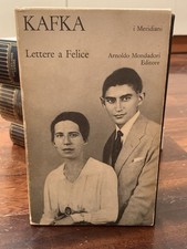 Kafka - Lettere a Felice - i Meridiani Mondadori